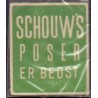 Frimærkepenge 1 Øre " Schouw's poser er bedst"  Grøn