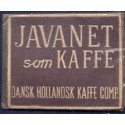 Frimærkepenge 1 Øre "JAVANET som KAFFE DANSK HOLLANDSK KAFFE COMP." mørkebrun