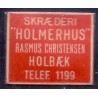 Frimærkepenge 1 Øre "Skræderi HOLMERHUS Holbæk" Rød