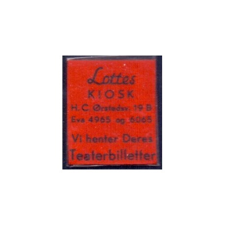Frimærkepenge 1 Øre "Vi henter Deres .... Lottes KIOSK H.C.Ørstedsv. 19 B" Rød