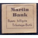 Frimærkepenge 1 Øre "Martin Bank Byens billigste Trikotage-Butik" Hvid