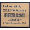 Frimærkepenge 1 Øre "HERREMAGASINET BOB" Hvid