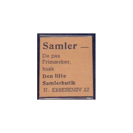 Frimærkepenge 1 Øre. "Samler- De paa Frimærker Den lille Samlerbutik " gulgrå/sort