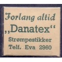 Frimærkepenge 1 Øre. "Forlang altid Danatex" hvid/blå