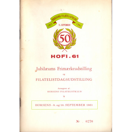 HOFI 61 Horsens Filatelistklub jubilæumsudstilling september 1961