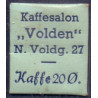 Frimærkepenge 1 Øre "Kaffesalon Volden" Lysblå/blå