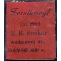 Frimærkepenge 1 Øre " Forsikring Tal med E.B. Secker" 