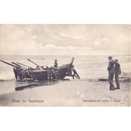Vesterhavet. Hilsen Fra. Redningsbåden sættes i Vandet, brugt (Bucholtz)