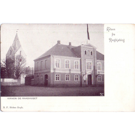 Ringkøbing. Hilsen fra, Kirken og Raadhuset, ubrugt (?)