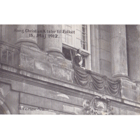 Royal. Kong Christian X, Taler til folket 15 maj 1912, ubrugt (Ferlov)