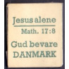 Frimærkepenge 1 Øre " Jesus alene"