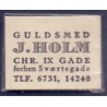 Frimærkepenge 1 Øre "Guldsmed J. Holm" 