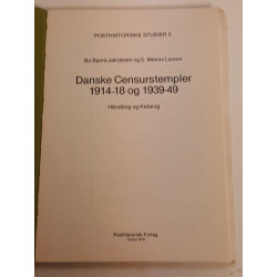 Danske Censurstempler 1914-18 & 1939-49, Jacobsen & Menne Larsen