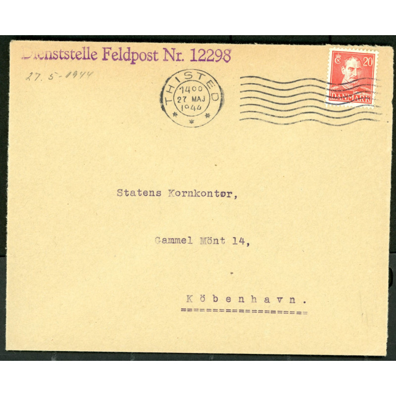 Danske Feltpostbrev stemplet Feldpost 12298 Thisted 27 maj 1944 til København
