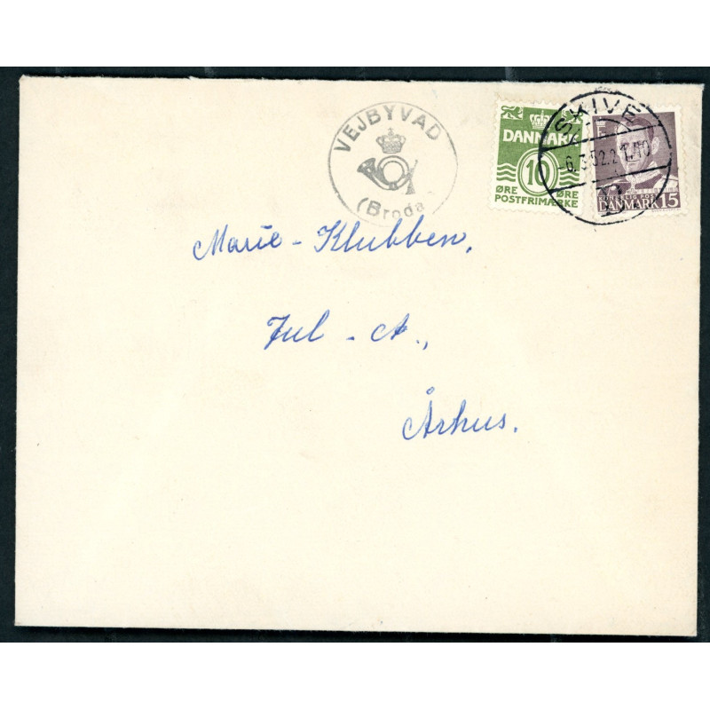 Brev annulleret Skive B. d. 6.3.52 og sidestemplet med posthornstempel VEJBYVAD (Brodal) til Brovst.
