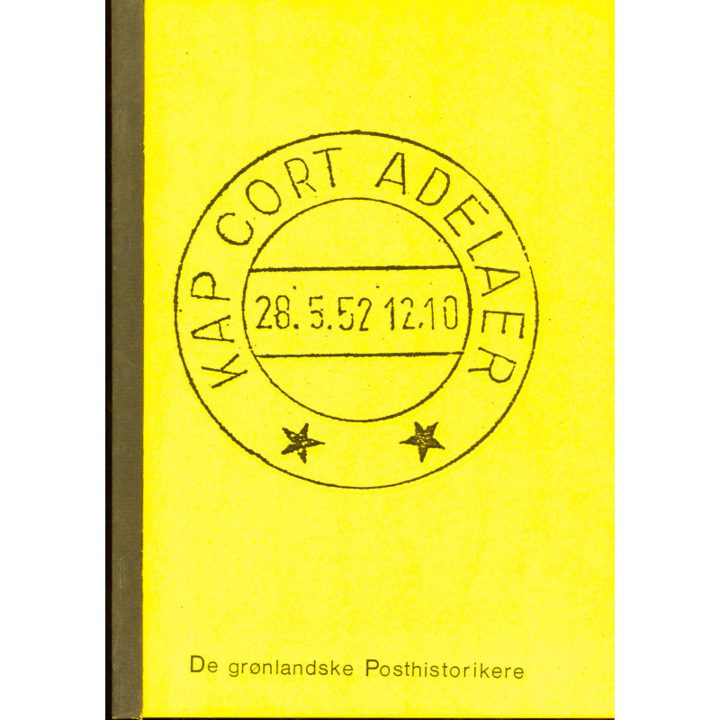 Kap Cort Adelaer, De grønlandske Posthistorikere