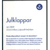 Sverige 2009. Julefrimærker. AFA nr. 2670-73,  stemplet hæfte FDC parstykkke