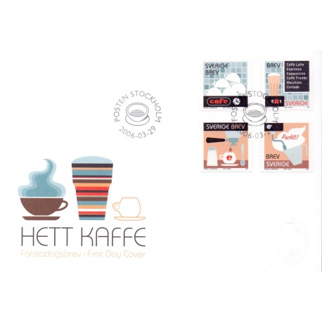 Sverige 2006. Varm Kaffe. AFA nr. 2453-56, postfrisk  sammentryk stemplet  hæfte FDC parstykkke