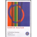 Sverige 2007.Samisk kultur. AFA nr. 2548-50, postfrisk sammentryk  stemplet  hæfte FDC parstykkke