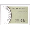 Sverige. 1994. Svensk design. AFA nr. 1758-63 postfrisk sammentryk Stemplet hæfte FDC parstykkke SWEDEN **/o