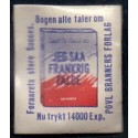 Frimærkepenge 1 Øre "JEG SAA FRANKRIG FALDE" Rød/Hvid/Blå