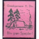 Frimærkepenge 1 øre " Graabjørnene 11 div." lyserød