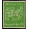 Frimærkepenge 1 øre " Svend Lassens Frøhandel." Grøn