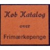 Frimærkepenge " Køb Katalog over Frimærkepenge" ex. Jørgen Sømod 8 forskellige