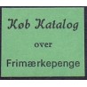 Frimærkepenge " Køb Katalog over Frimærkepenge" ex. Jørgen Sømod 8 forskellige