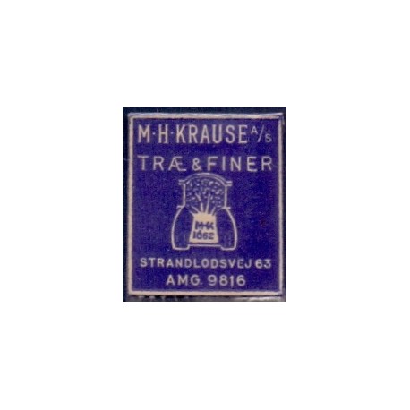 Frimærkepenge 1 Øre " M.H. Krause Træ & Finer" Blå